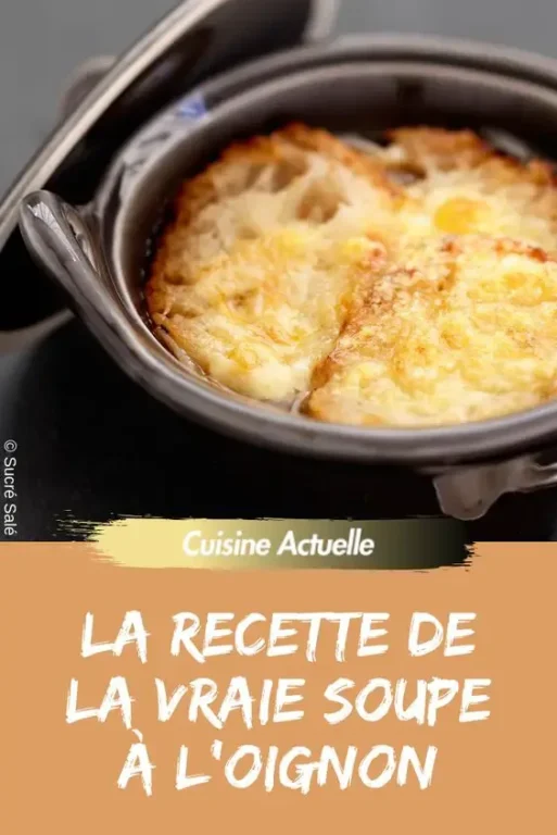 Savourez la Soupe à l'Oignon Traditionnelle